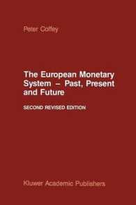 The European Monetary System — Past, Present and Future （2ND）