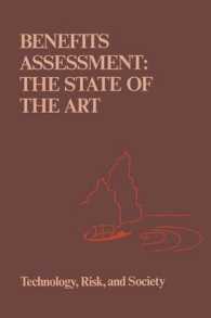 Benefits Assessment : The State of the Art (Risk, Governance and Society)