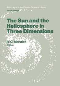 The Sun and the Heliosphere in Three Dimensions : Proceedings of the XIXth ESLAB Symposium, held in Les Diablerets, Switzerland, 4-6 June 1985 (Astrophysics and Space Science Library)