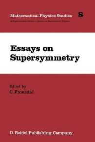 Essays on Supersymmetry (Mathematical Physics Studies)