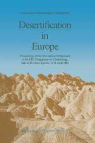 Desertification in Europe : Proceedings of the Information Symposium in the EEC Programme on Climatology, held in Mytilene, Greece, 15-18 April 1984