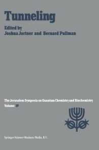 Tunneling : Proceedings of the Nineteenth Jerusalem Symposium on Quantum Chemistry and Biochemistry Held in Jerusalem, Israel, May 5–8, 1986 (Jerusalem Symposia)