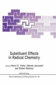 Substituent Effects in Radical Chemistry (NATO Science Series C)