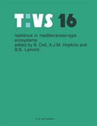 Resilience in Mediterranean-type Ecosystems (Tasks for Vegetation Science) （Reprint）