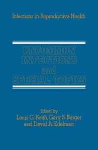 Uncommon Infections and Special Topics (Infections in Reproductive Health Care)