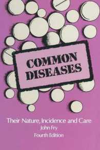 Common Diseases : Their Nature Incidence and Care