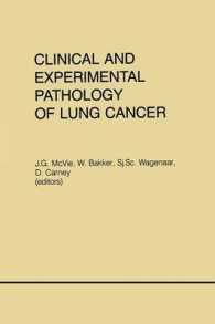 Clinical and Experimental Pathology of Lung Cancer (Developments in Oncology)