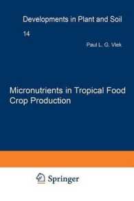 Micronutrients in Tropical Food Crop Production (Developments in Plant and Soil Sciences)