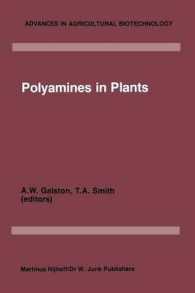 Polyamines in Plants (Advances in Agricultural Biotechnology)