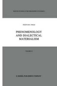 Phenomenology and Dialectical Materialism (Boston Studies in the Philosophy and History of Science)