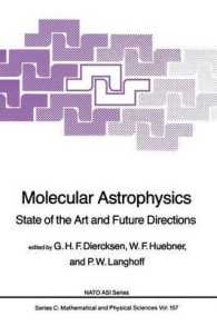 Molecular Astrophysics : State of the Art and Future Directions (NATO Science Series C)