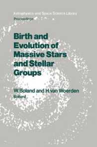 Birth and Evolution of Massive Stars and Stellar Groups : Proceedings of a Symposium held in Dwingeloo, the Netherlands, 24-26 September 1984 (Astrophysics and Space Science Library)