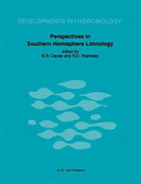 Perspectives in Southern Hemisphere Limnology : Proceedings of a Symposium, Held in Wilderness, South Africa, July 3-13, 1984 (Developments in Hydrobi （Reprint）