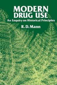 Modern Drug use : An Enquiry on Historical Principles