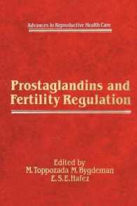 Prostaglandins and Fertility Regulation (Advances in Reproductive Health Care)