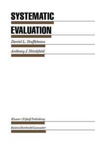 Systematic Evaluation : A Self-Instructional Guide to Theory and Practice (Evaluation in Education and Human Services)