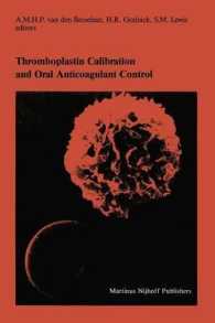 Thromboplastin Calibration and Oral Anticoagulant Control (Developments in Hematology and Immunology)