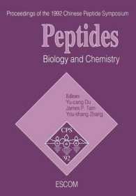 Peptides : Biology and Chemistry (Chinese Peptide Symposia)