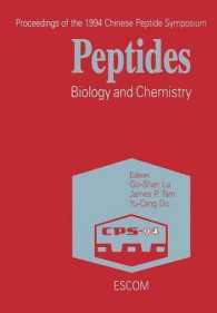 Peptides : Biology and Chemistry (Chinese Peptide Symposia)