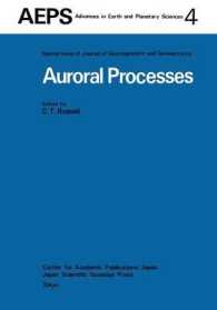 Auroral Processes : Proceedings of IAGA/IAMAP Joint Assembly August 1977, Seattle, Washington (Advances in Earth and Planetary Sciences)