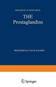 The Prostaglandins : Progress in Research