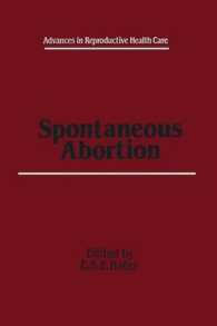 Spontaneous Abortion (Advances in Reproductive Health Care)