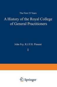 A History of the Royal College of General Practitioners : The First 25 Years