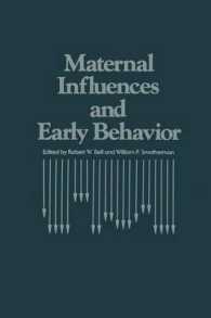Maternal Influences and Early Behavior