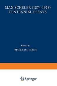 Max Scheler (1874-1928) Centennial Essays : Centennial Essays