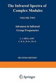 The Infrared Spectra of Complex Molecules : Volume Two Advances in Infrared Group Frequencies