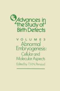 Abnormal Embryogenesis : Cellular and Molecular Aspects (Advances in the Study of Birth Defects)