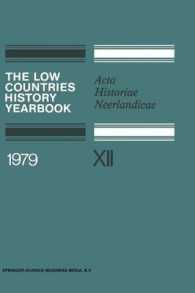 The Low Countries History Yearbook 1979 : Acta Historiae Neerlandicae