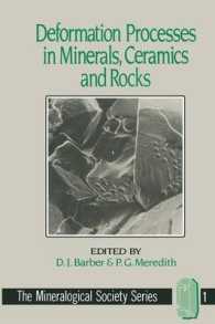 Deformation Processes in Minerals, Ceramics and Rocks (The Mineralogical Society Series)