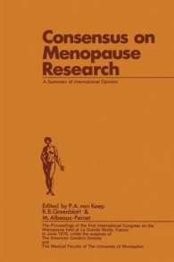 Consensus on Menopause Research : A Summary of International Opinion
