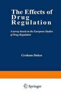 The Effects of Drug Regulation : A survey based on the European Studies of Drug Regulation