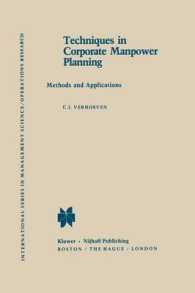 Techniques in Corporate Manpower Planning : Methods and Applications (International Series in Management Science Operations Research)