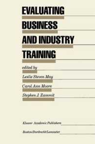Evaluating Business and Industry Training (Evaluation in Education and Human Services)