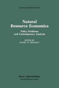 Natural Resource Economics : Policy Problems and Contemporary Analysis (Recent Economic Thought)