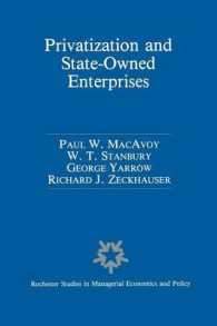 Privatization and State-Owned Enterprises : Lessons from the United States, Great Britain and Canada (Rochester Studies in Managerial Economics and Policy)