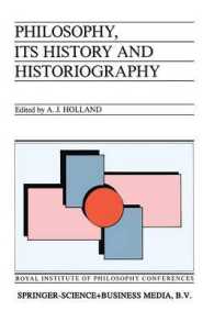Philosophy, its History and Historiography (Royal Institute of Philosophy Conferences)