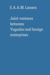 Joint ventures between Yugoslav and foreign enterprises (Tilburg Studies in Economics)