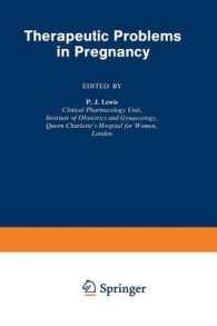 Therapeutic Problems in Pregnancy
