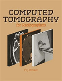 Computed Tomography for Radiographers （Reprint）