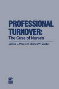 Professional Turnover : The Case of Nurses (Health Systems Management)