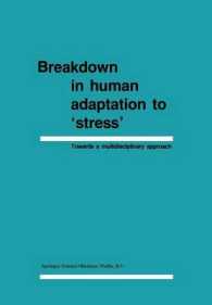 Breakdown in Human Adaptation to 'Stress' : Towards a multidisciplinary approach, Volume I-II