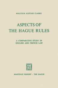 Aspects of the Hague Rules : A Comparative Study in English and French Law （1976）