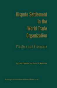 Dispute Settlement in the World Trade Organization : Practice and Procedure