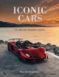 Iconic Cars : The Greatest Modern Classics (Iconic Motors)