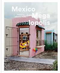 Mexico Megalopolis -- Hardback (English Language Edition)