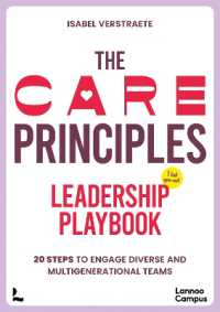 The CARE Principles - Leadership Playbook : 20 Steps to Engage Diverse and Multi-Generational Teams (Lannoo Campus)